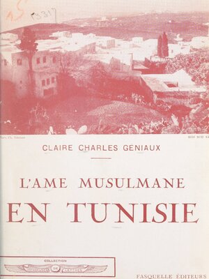 cover image of L'âme musulmane en Tunisie